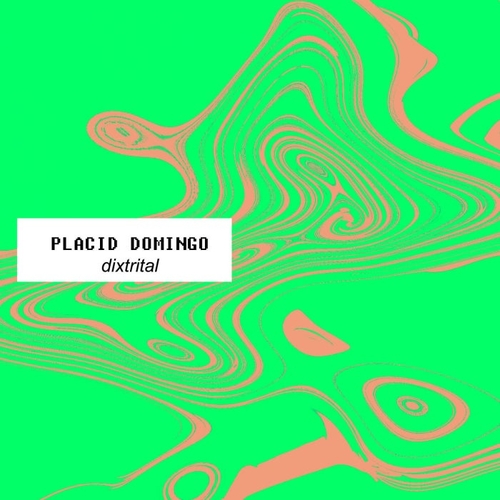 Placid Domingo - Dixtrital [CAT635682]